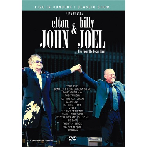Tudo sobre 'DVD Elton John & Billy Joel: Live In Tokio Dome'
