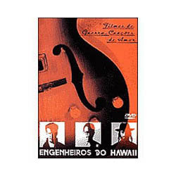 DVD Engenheiros do Havaii - Filmes de Guerra, Canções de Amor