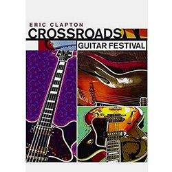 DVD Eric Clapton - Crossroads Guitar Festival (Duplo)