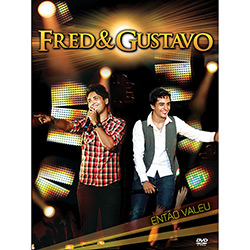 DVD Fred & Gustavo - Então Valeu
