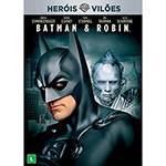 Tudo sobre 'DVD Heróis Vs Vilões: Batman & Robin'