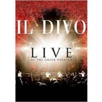 Dvd - Il Divo - Live At The Greek Theater