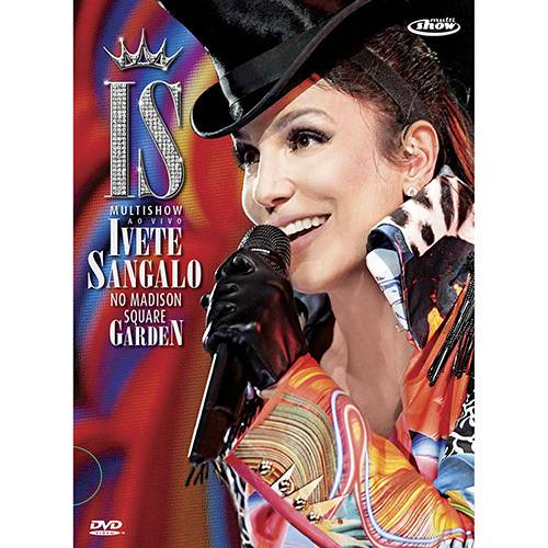 DVD Ivete Sangalo: ao Vivo no Madison Square Garden