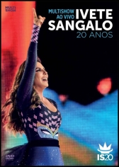 DVD Ivete Sangalo - Multishow ao Vivo 20 Anos - 2014 - 953147