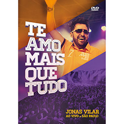 DVD - Jonas Villar: te Amo Mais que Tudo - ao Vivo