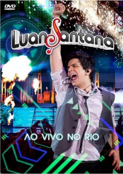 DVD Luan Santana - ao Vivo no Rio - 2011 - 1