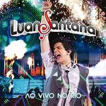 Dvd Luan Santana - Ao Vivo No Rio