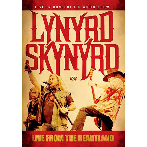 Tudo sobre 'DVD Lynyrd Skynyrd: Live From The Heartland'