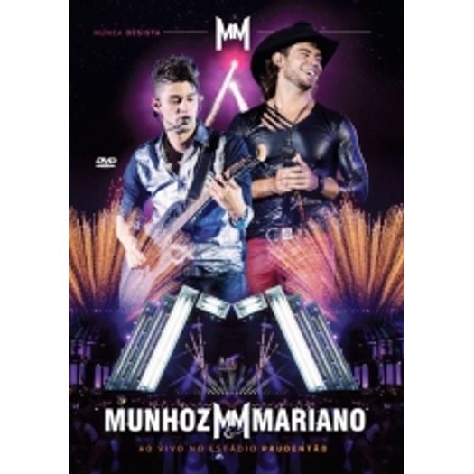 DVD Munhoz & Mariano - Nunca Desista: ao Vivo no Estádio Prudentão