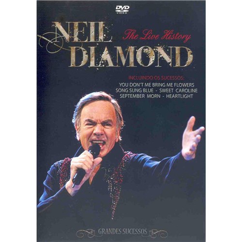 Dvd - Neil Diamond The Live History