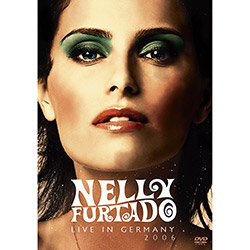 DVD - Nelly Furtado Live In Germany 2006