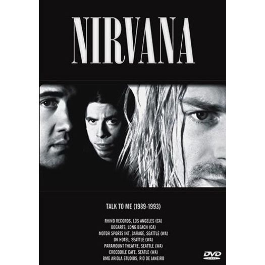 DVD Nirvana - Talk To me 1989 - 1993