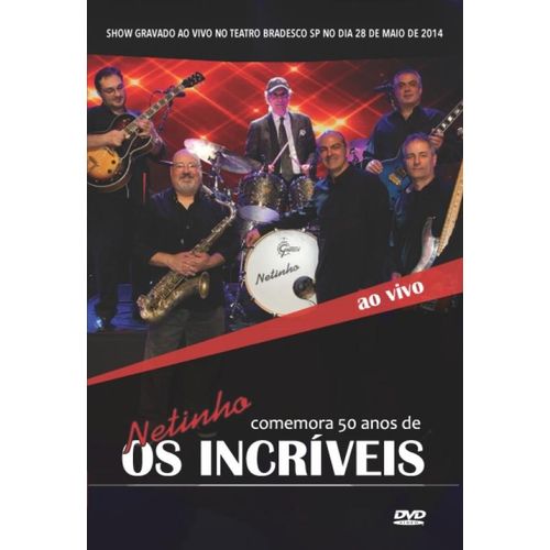 Dvd os Incríveis ao Vivo - Comemorando 50 Anos