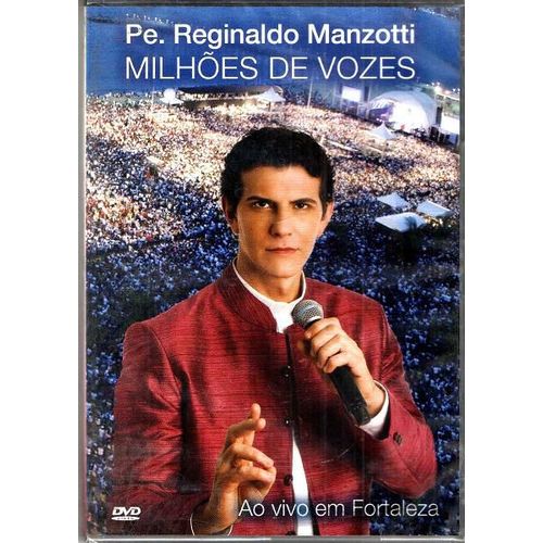 DVD Padre Reginaldo Manzotti - Milhões de Vozes - ao Vivo em Fortaleza
