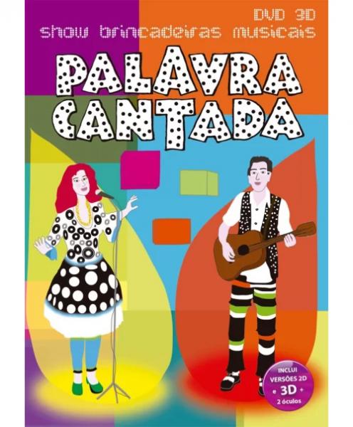 DVD Palavra Cantada - Show Brincadeiras Musicais 2d + 3d (DVD + 2 Óculos 3d) - 2011 - 1