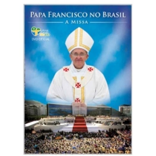 DVD Papa Francisco no Brasil - a Missa