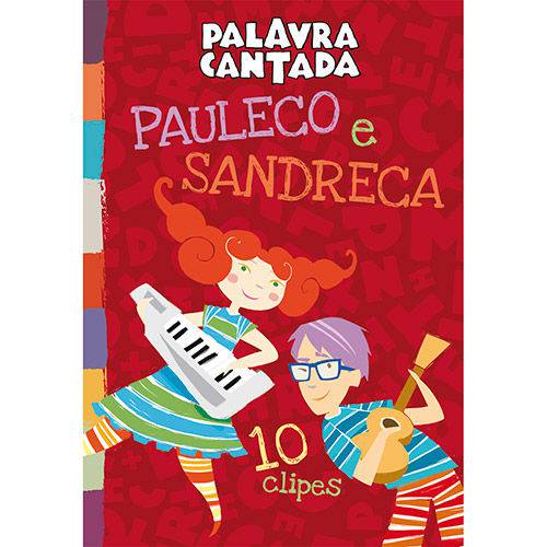 Tudo sobre 'Dvd Pauleco e Sandreca 10 Clipes'