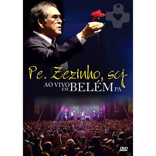 DVD - Pe. Zezinho, Scj - ao Vivo em Belém PA