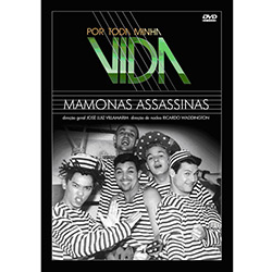 DVD por Toda Minha Vida - Mamonas Assassinas