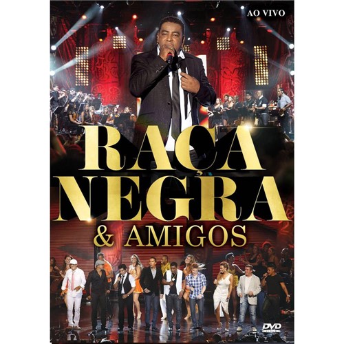 DVD Raça Negra e Amigos