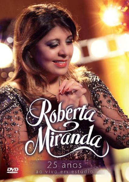 DVD Roberta Miranda - 25 Anos ao Vivo em Estúdio - 2013 - 953076