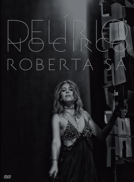 DVD Roberta Sá - Delírio no Circo - 1
