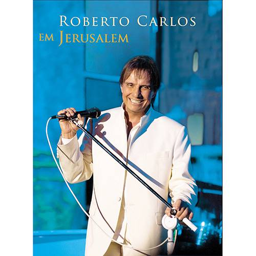 Tudo sobre 'DVD Roberto Carlos: em Jerusalém'