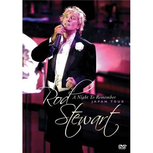 Dvd - Rod Stewart a Night To Remember Japan Tour