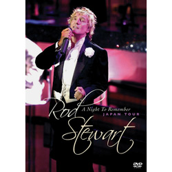 DVD Rod Stewart - Night To Remember - Japan Tour