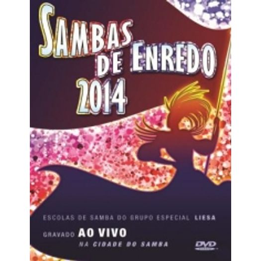 Tudo sobre 'DVD Sambas de Enredo 2014'