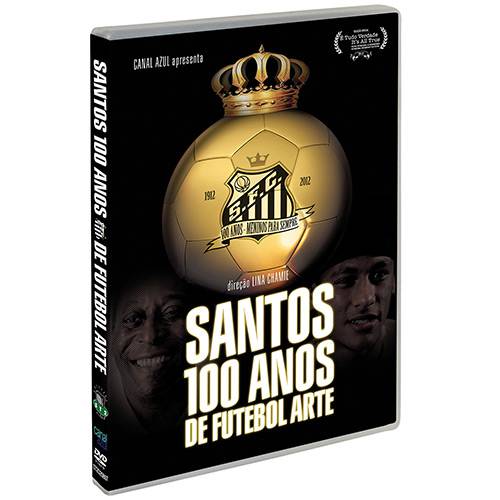 DVD Santos: 100 Anos de Futebol Arte
