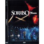 DVD - SORRISO - 15 Anos ao Vivo