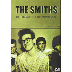 DVD - The Smith: The Boy With The Thorn In His Side/For In The Dark