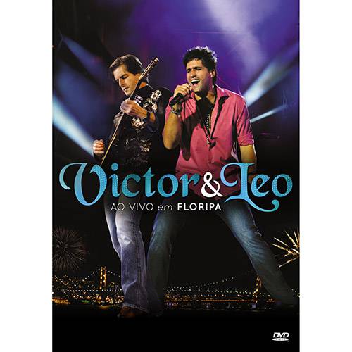 Tudo sobre 'DVD Victor & Léo - ao Vivo em Floripa'