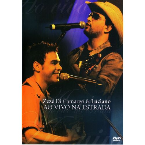 DVD Zezé Di Camargo e Luciano na Estrada Original