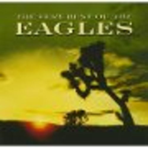 Eagles - The Very Best Of The