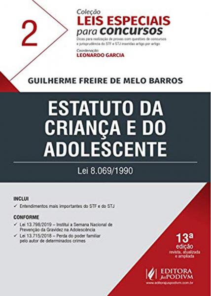 ECA - Estatuto da Criança e do Adolescente - 13ª Edição (2019) - Juspodivm