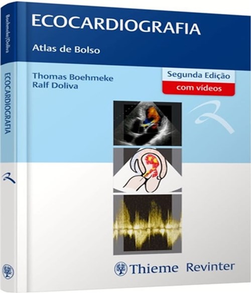 Ecocardiografia - Atlas de Bolso - 02 Ed