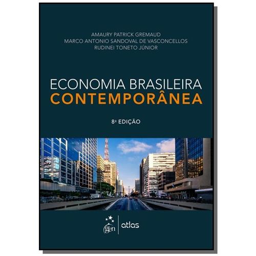 Economia Brasileira Contemporanea - 8a Ed