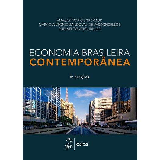 Economia Brasileira Contemporanea - Gremaud - Atlas