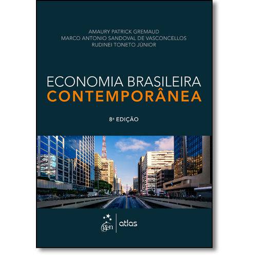 Tudo sobre 'Economia Brasileira Contemporânea'