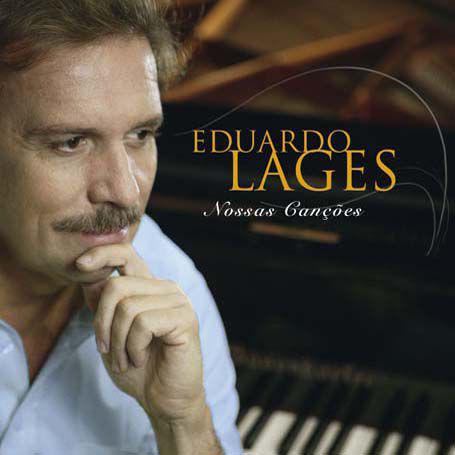 Eduardo Lages - Nossas Canções - CD - Som Livre