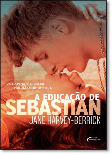 Educação de Sebastian, a - Novo Seculo