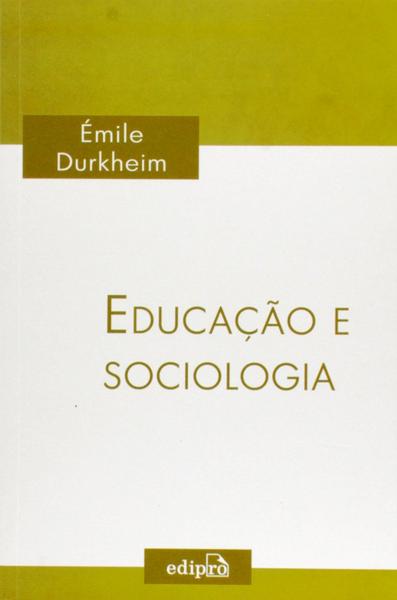 Educação e Sociologia - Edipro
