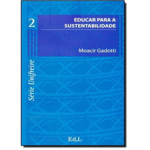 Tudo sobre 'Educar para a Sustentabilidade'