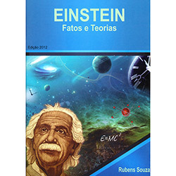 Einstein: Fatos e Teorias