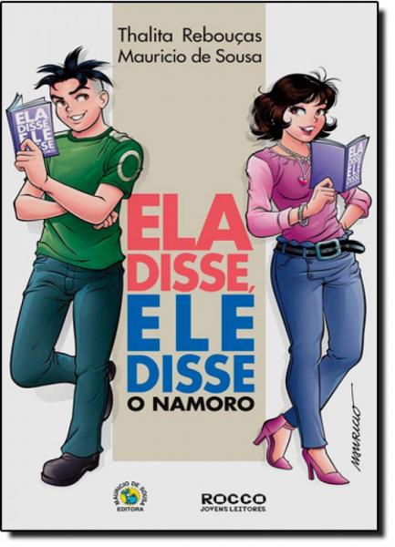 Ela Disse, Ele Disse: o Namoro - Rocco