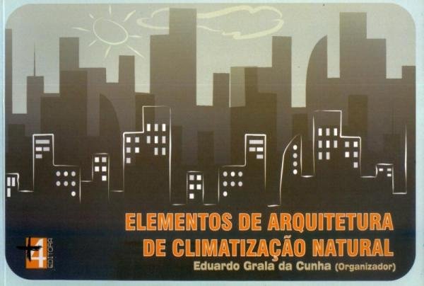 Elementos de Arquitetura de Climatização Natural - Masquatro