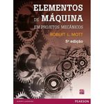 Elementos de Maquina em Projetos Mecanicos - 5º Ed