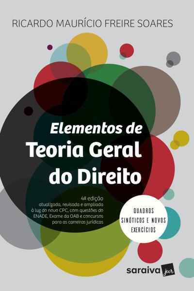 Elementos de Teoria Geral do Direito - 4ª Ed. 2017 - Saraiva